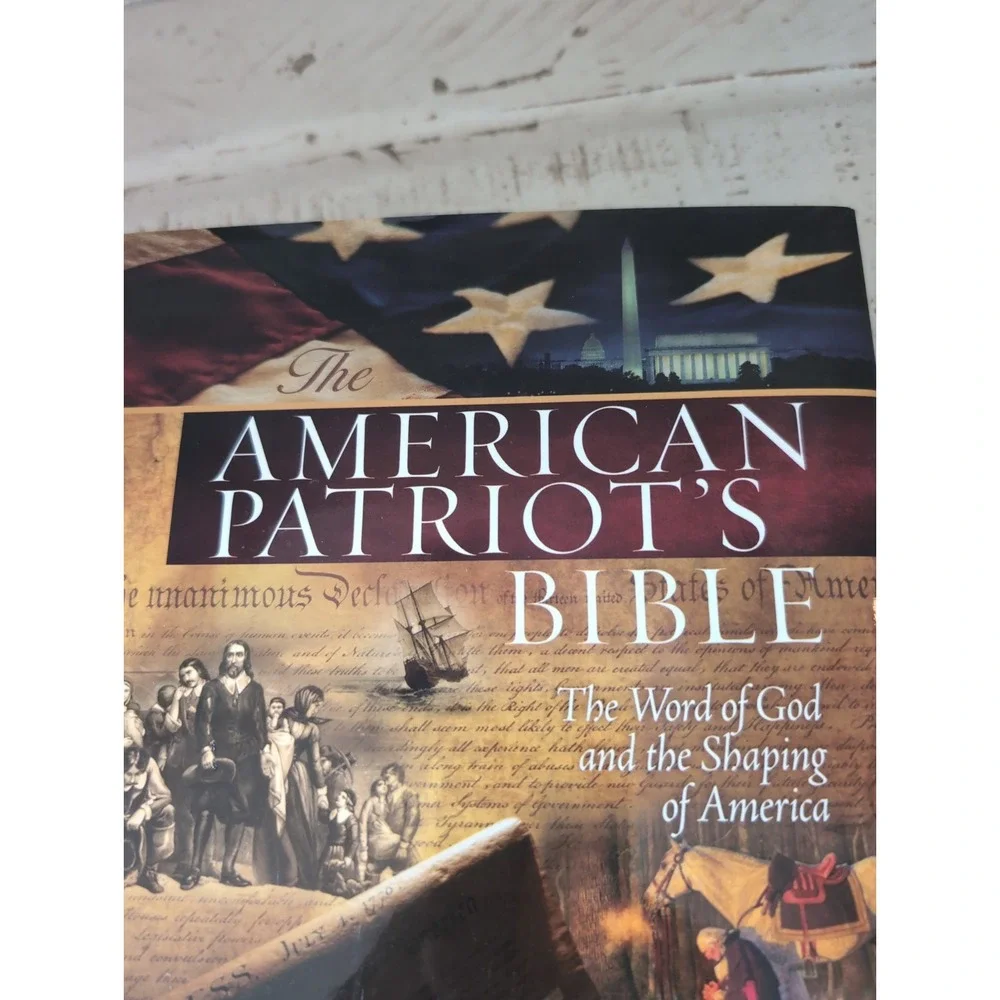 American Patriot's Bible : The Word of God and the Shaping of America
